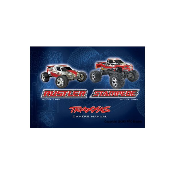 OWNERS MANUAL, RUSTLER & STAMP Traxxas